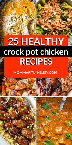 25 healthy crock pot chicken recipes that are easy to make and delicious for the whole family