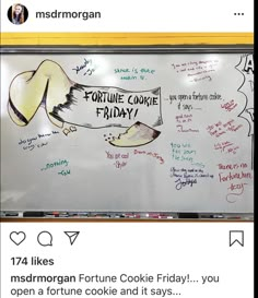 a white board with writing on it and someone's handwritten cookie friday message