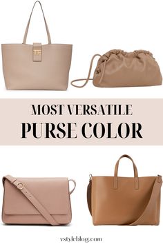 Like many of my clients, I have no interest in multiple options for my perfect everyday purse. The answer to your question: the #1 versatile purse color is a pinky taupe or a blush beige — you could also call it a dusty pink. Women's Purses And Handbags, Taupe Purse Outfit, Taupe Handbag Outfits, Cream Purse Outfit, Beige Handbag Outfit, Cream Handbag Outfit, Tan Purse Outfit, Nude Bag Outfit, Beige Purse Outfit