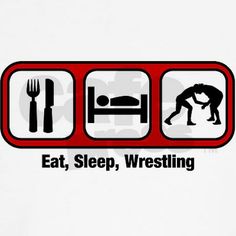 eat, sleep, wrestling t - shirt in white and red with black lettering on the front