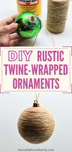 diy rustic twine wrapped ornaments with text overlay