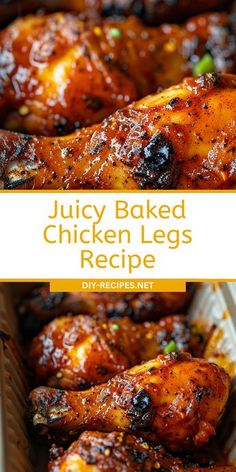 juicy baked chicken legs recipe in a white dish with text overlay that reads juicy baked chicken legs recipe