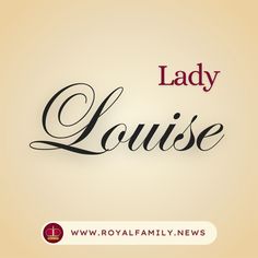 the word lady louise written in cursive writing on a beige background with red accents