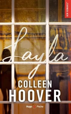 the cover of layla's book, collien hoover