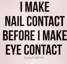 Nail Tech Humor, Nail Technician Quotes, Nail Quotes Funny, Nail Tech Quotes, Nail Memes, Nail Signs, Salon Quotes, Nail Quotes, Instagram Nails