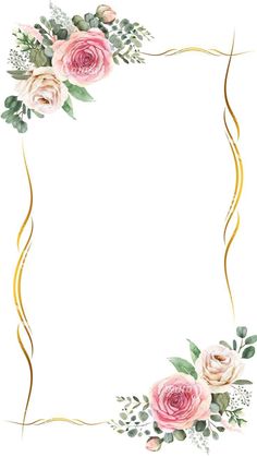 watercolor roses and greenery are arranged in the shape of a gold frame on a white background