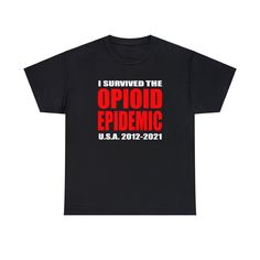 Salem S4lem Band I Survived The Opioid Epidemic Souvenir T-Shirt Tee,  Front and Back on a high quality print! ⭐️ Fits true to size, size up for a baggier/larger fit, size down for smaller fit! ⭐️ High-quality print and material! ⭐️ Fast Shipping with tracking! - 100% cotton - Fabric weight: 5.0-5.3 oz/yd² (170-180 g/m²)  - Tubular fabric - Taped neck and shoulders - Double seam at sleeves and bottom hem Salem Band, Drain Gang, Tubular Fabric, I Survived, Fabric Weights, Favorite Outfit, Gender Neutral, Cotton Fabric, Tee Shirts