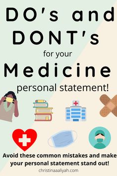 a poster with the words do's and don'ts for your medicine personal statement