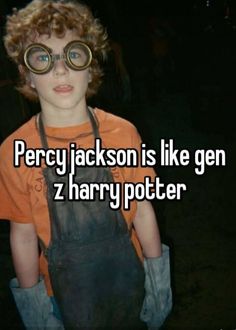 a young boy wearing glasses with the words percy jackson is like gen z harry potter