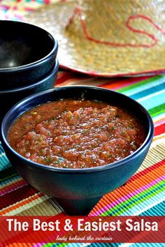 two bowls of salsa on a colorful table cloth with the title, the best & fastest salsa