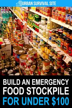 Food To Stockpile Emergency Preparedness, Prepping Food Survival List, Food Preping Ideas, Grocery List For Preppers, Canned Food For Emergencies, Best Foods To Stockpile, Long Lasting Food Survival, Pantry Stockpile List, Stockpile Food Emergency Preparedness