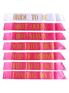 five pink and gold sashs with the words bride to be printed on each one