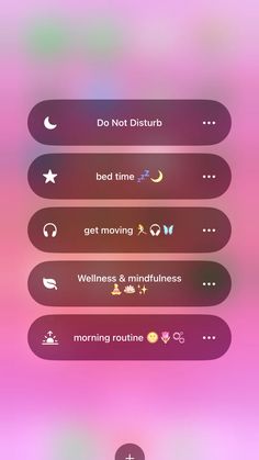 an iphone screenshot with the text do not disturb, bed time, get moving and mindfulness