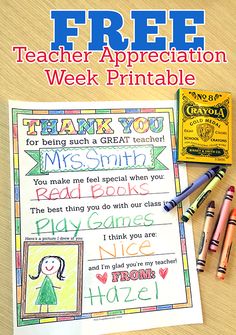 a teacher appreciation week printable with crayon markers and pencils next to it