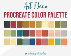 the art deco procreate color palette is shown in shades of red, yellow and green