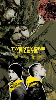 two men standing next to each other in front of plants and flowers with the words twenty one pilots above them