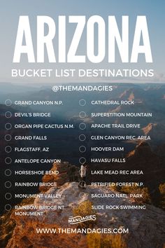 the arizona bucket list is shown with mountains in the background