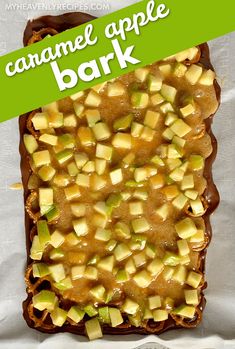 caramel apple bark is an easy dessert recipe