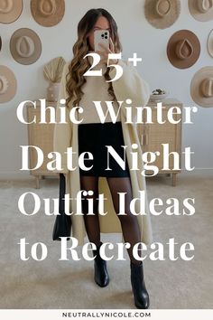 Need a winter date night outfit? I'm sharing chic winter date night outfits for women that you can easily copy this season! Explore sexy yet classy trendy cold weather fashion outfits that will keep you warm and looking stylish for a romantic night out! Check out these easy chic winter outfits you can easily copy for your next date night this winter! Date Night Outfits For Women, Womens Winter Outfits, Night Outfits For Women, Winter Date Night Outfit, Sweater Dress Boots, Casual Chic Winter, Winter Date Outfits, Nicole Fashion, Winter Date Night