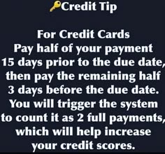 a text message that reads credit tips for credit cards pay half of your payment 1 days prior to the due date, then