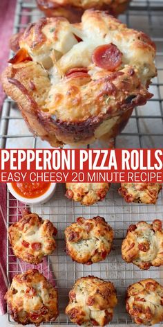 pepperoni pizza rolls on a cooling rack with the title overlay reading easy cheesy 20 minute recipe