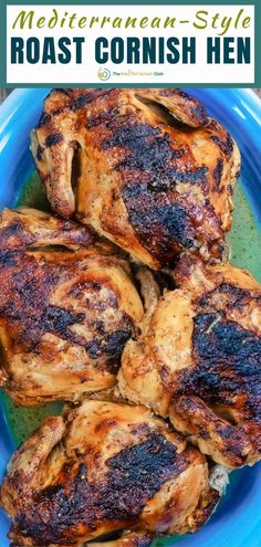 grilled chicken on a blue plate with text overlay that reads mediterranean style roast cornshen