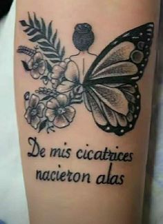 a black and white tattoo with a butterfly on it's arm that says, de mis citatices nacion als