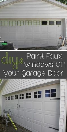 a garage door with the words diy's paint faux windows on your garage door