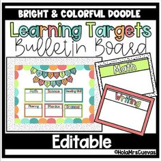 bright and colorful doodle learning targets bulletin board