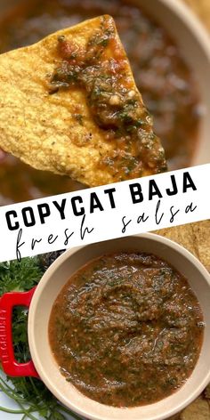 a bowl of soup with tortilla chips on the side and copycat baja fresh salsa