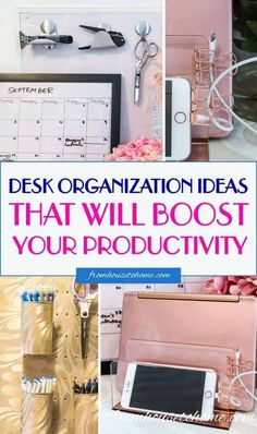 desk organization ideas that will booster your productivity