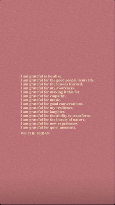 a pink background with the words i am grateful to be alive in my life on it