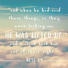 an image of clouds with the words acts 19 and then he had said these things, as they were looking on