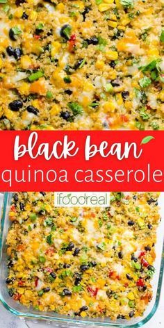 black bean quinoa casserole in a glass dish with the title above it