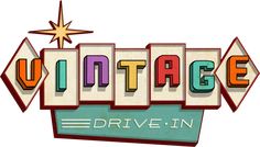 the logo for vintage drive - in, which has been altered to look like an old school