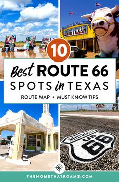 the best route 66 spots in texas with text overlay that reads 10 best route 66 spots in texas