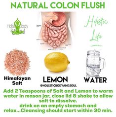 Natural Bowel Flush, How To Flush Out Your Bowels, Colon Flush, Water With Lemon, Detox Drinks Recipes, Healthy Detox, Natural Detox, Colon Cleanse