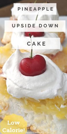 a piece of pineapple upside down cake with whipped cream and a cherry on top