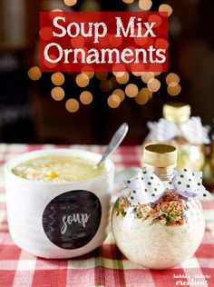 soup mix ornaments in a bowl next to a jar and spoon on a table