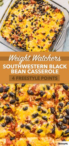 the best weight watchers southwest black bean casserole with four different toppings