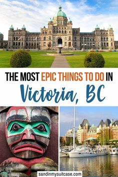 the most epic things to do in victoria, bc