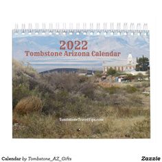 a calendar with the words 2012 tombstonetone arizona calendar written in red on it's cover