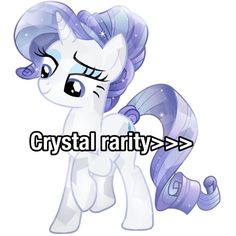 an image of a cartoon pony with the caption crystal raity