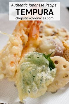 some food is on a white plate with green garnish and the words authentic japanese recipe tempura