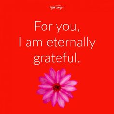 a pink flower with the words for you, i am literally grateful on it's red background