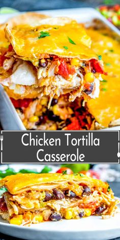 the chicken tortilla casserole is cut in half and stacked on top of each other