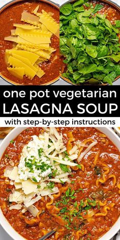 one pot vegetarian lasagna soup with step by step instructions