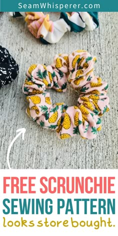 pineapple scrunchie sewing pattern is shown with the instructions to make it