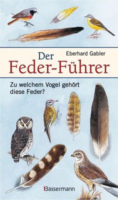 a book cover with different birds and feathers on the page, which reads der feder - fuhrer