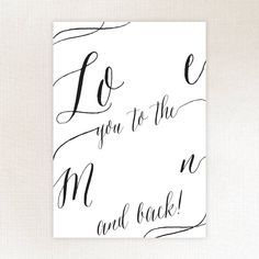 the love you to the m and back card is shown in black ink on white paper